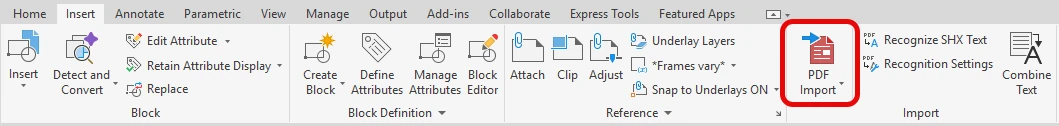 AutoCAD Insert tab ribbon with the PDF Import button highlighted next to the SHX text tools